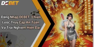 Đăng Nhập DEBET